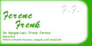 ferenc frenk business card